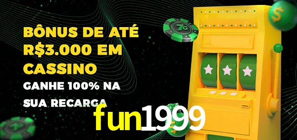 fun1999 melhor bônus de depósito